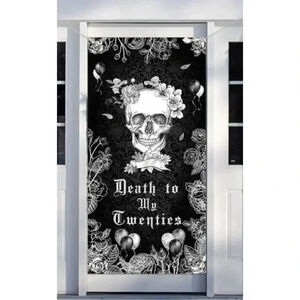NWOT "Death to My Twenties" Door Banner Backdrop RIP Party Photo Prop
